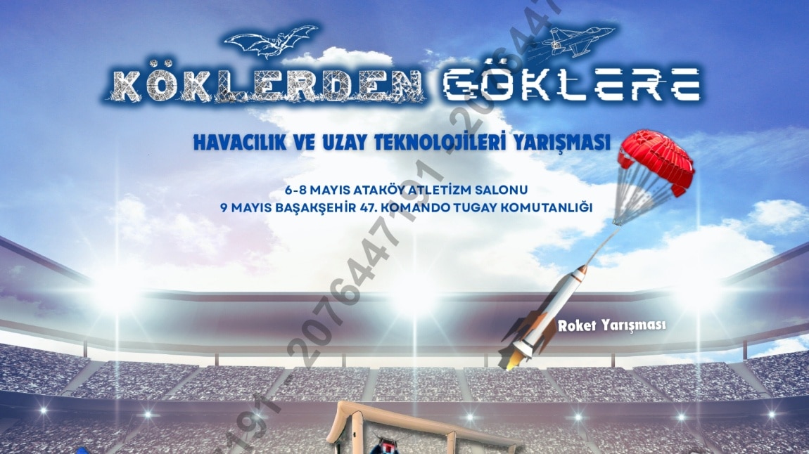 “Köklerden Göklere” Yarışmasında Okulumuzdan Gökyüzüne Yolculuk!